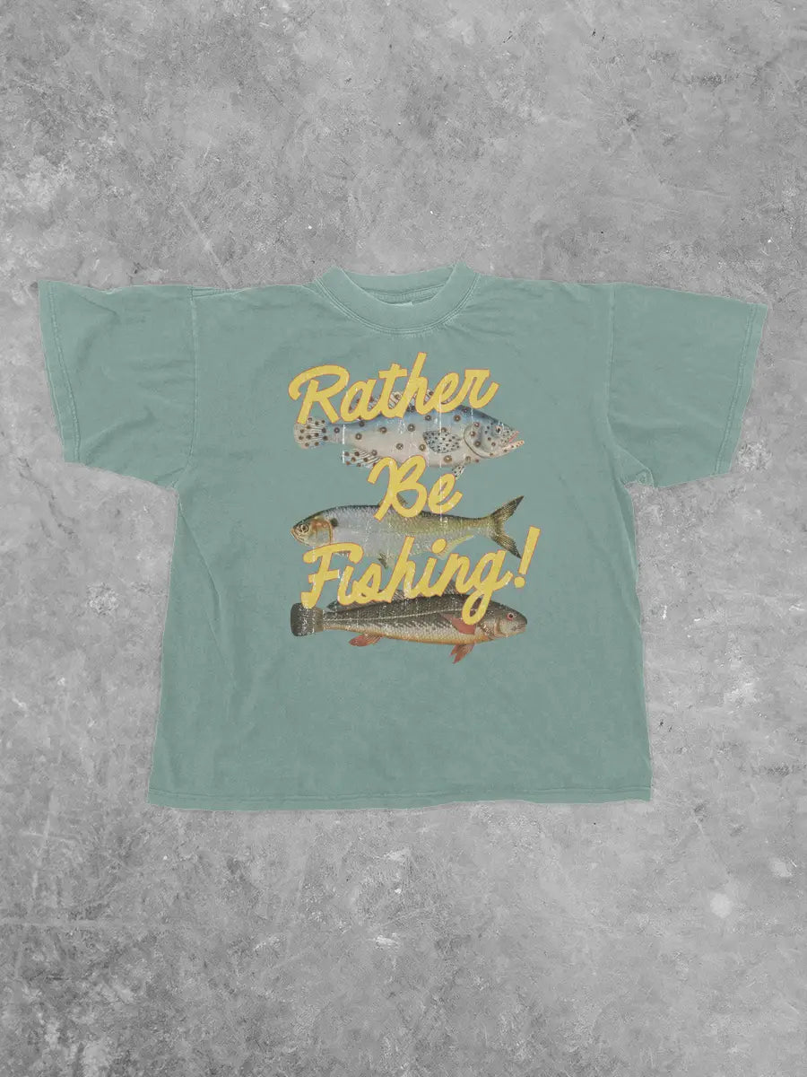 RATHER BE FISHING GRAPHIC TEE