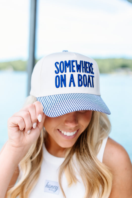 Somewhere On A Boat Hat